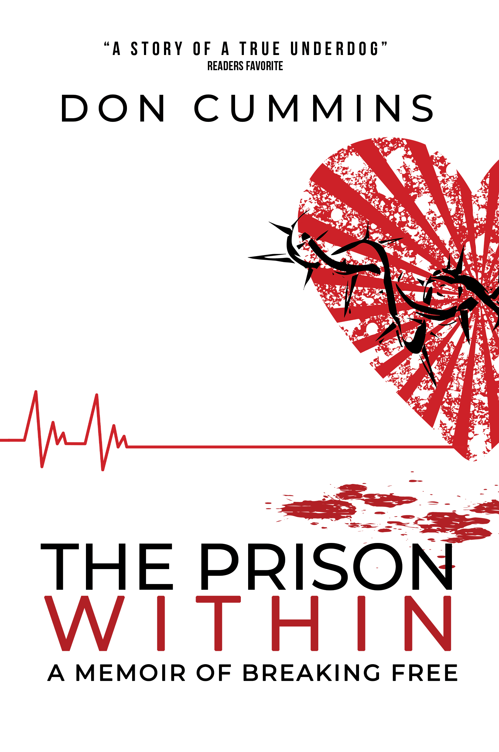 The Prison Within — A Memoir of Breaking Free by Don Cummins